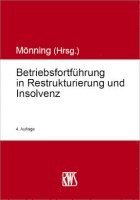 Rolf-Dieter Mönning - Betriebsfortführung in Restrukturierung und Insolvenz, Häftad