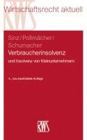 Ralf Sinz, Frank Pollmächer, Stephan Schumacher - Verbraucherinsolvenz, Häftad