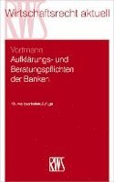 Aufklärungs- und Beratungspflichten der Banken 1