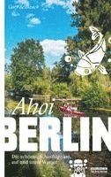 Gary Schunack - Ahoi, Berlin, Häftad. Tillgänglighet: Lägg i varukorg