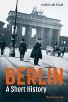 Christian Adam - Berlin, Inbunden