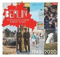 bokomslag Berlin - Schicksalsjahre einer Stadt