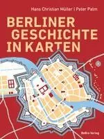 Hans Christian Müller - Berliner Geschichte in Karten, Inbunden. Tillgänglighet: Lägg i varukorg