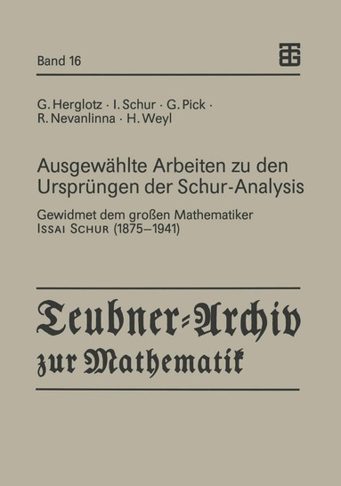 Bernd Fritzsche, Bernd Kirstein - Ausgewählte Arbeiten zu den Ursprüngen der Schur-Analysis, Häftad