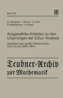 bokomslag Ausgewählte Arbeiten zu den Ursprüngen der Schur-Analysis