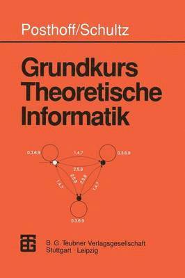 Grundkurs Theoretische Informatik 1