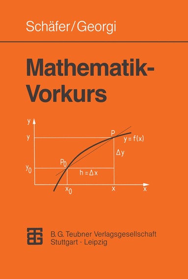Wolfgang Schäfer - Mathematik-Vorkurs, Häftad