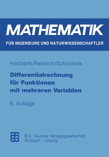 Thomas Riedrich, Winfried Schirotzek - Differentialrechnung für Funktionen mit mehreren Variablen, Häftad