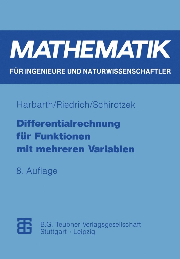 Thomas Riedrich, Winfried Schirotzek - Differentialrechnung für Funktionen mit mehreren Variablen, Häftad