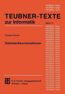 Datenbankkonversationen, Häftad