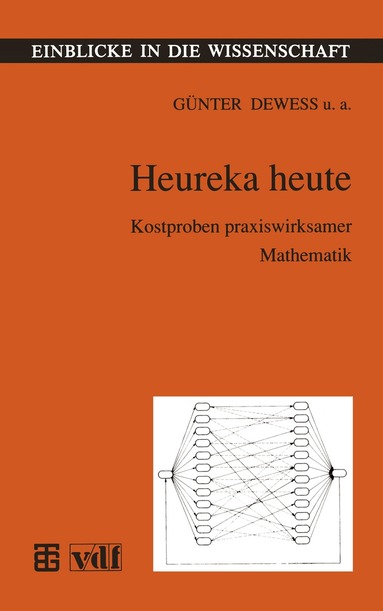 Günter Dewess, Lothar Ehrenberg, Helga Hartwig, Walter Jahn, Sabine Pickenhain, Heinz Voigt - Heureka heute, Häftad