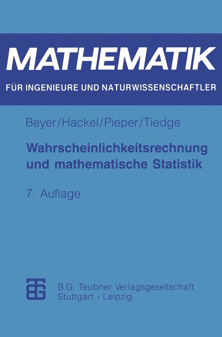Otfried Beyer, Horst Hackel, Volkmar Pieper, Jürgen Tiedge - Wahrscheinlichkeitsrechnung und mathematische Statistik, Häftad