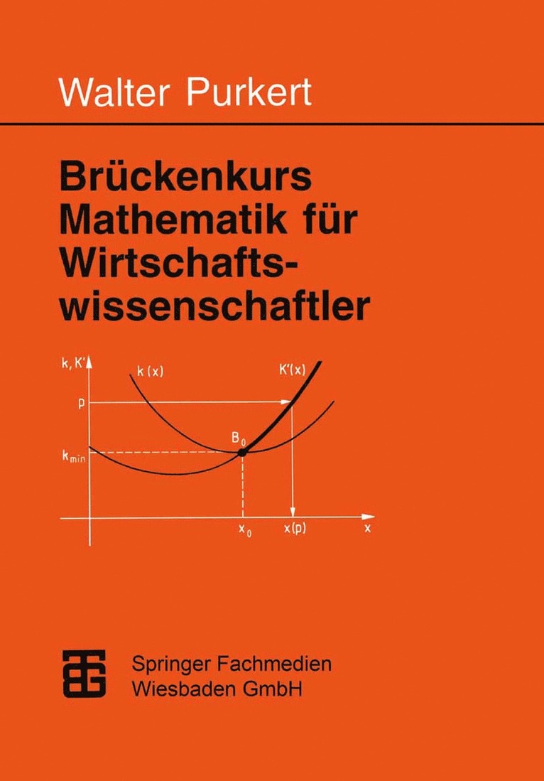 Prof. Dr. Walter Purkert, Prof Dr Walter Purkert, Walter Purkert - Brückenkurs Mathematik für Wirtschaftswissenschaftler, Häftad