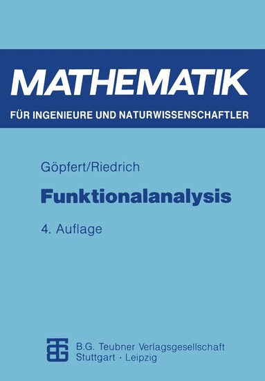 Alfred Göpfert, Thomas Riedrich - Funktionalanalysis, Häftad