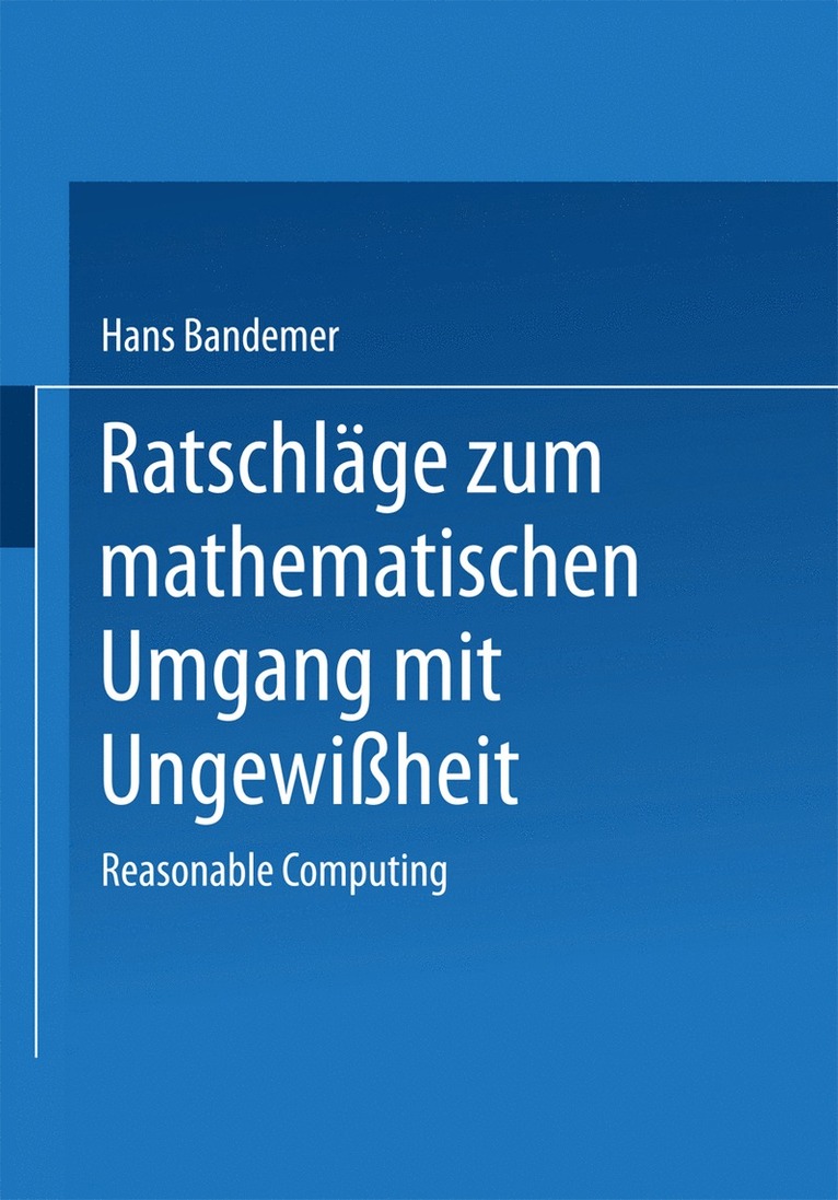 Hans Bandemer - Ratschläge zum mathematischen Umgang mit Ungewißheit, Häftad