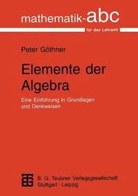bokomslag Elemente der Algebra