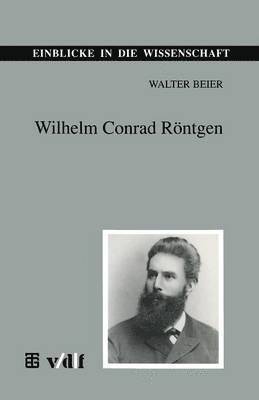 bokomslag Wilhelm Conrad Rntgen