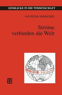 Strme verbinden die Welt 1