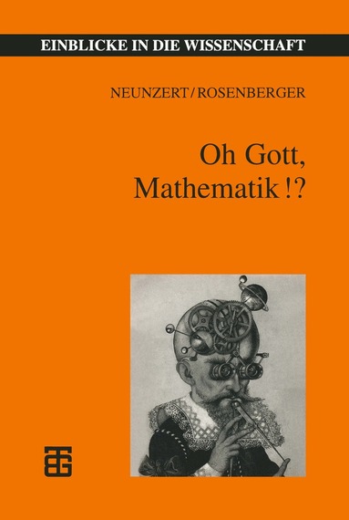 bokomslag Oh Gott, Mathematik!?