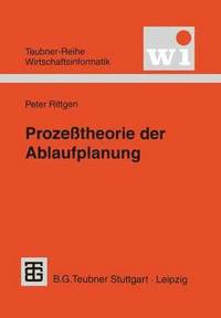 bokomslag Prozeßtheorie der Ablaufplanung