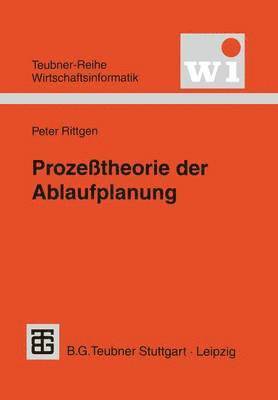 Prozetheorie der Ablaufplanung 1