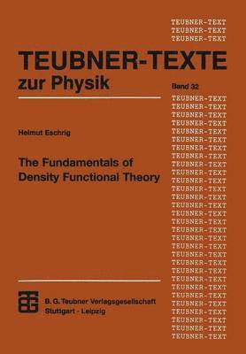 The Fundamentals of Density Functional Theory 1