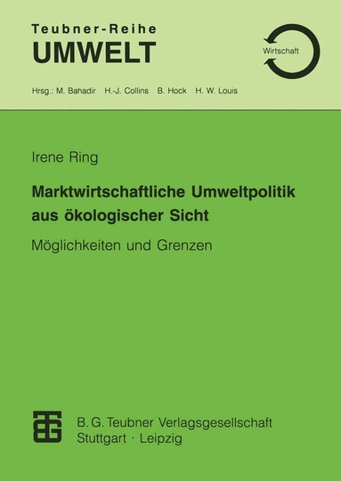 Marktwirtschaftliche Umweltpolitik aus ökologischer Sicht, Häftad