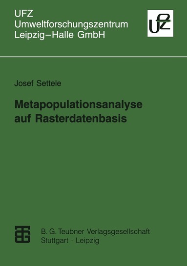 Josef Settele - Metapopulationsanalyse auf Rasterdatenbasis, Häftad