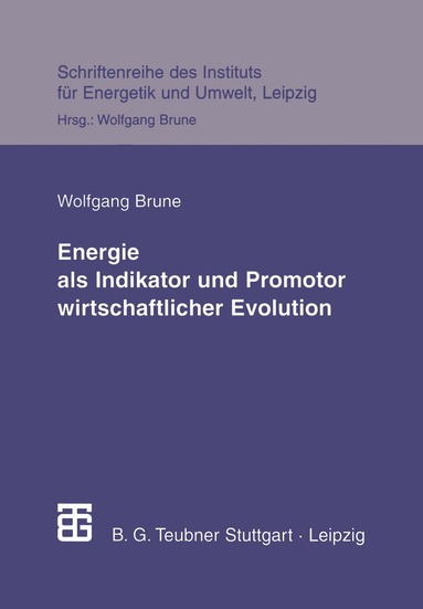 Energie als Indikator und Promotor wirtschaftlicher Evolution, Häftad