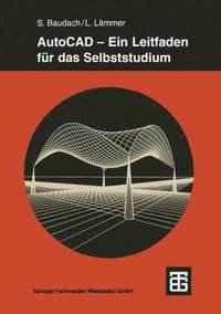 bokomslag AutoCAD - Ein Leitfaden für das Selbststudium
