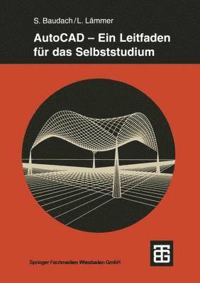 bokomslag AutoCAD - Ein Leitfaden für das Selbststudium