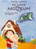 Die kleine Motzkuh 1
