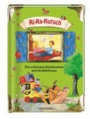 RiRaRutsch: Die schönsten Kinderreime und Krabbelverse 1