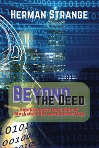 bokomslag Beyond the Deed