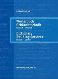 bokomslag Woerterbuch Gebaudetechnik. Band 1 Englisch - Deutsch.