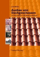 Josef Maier - Ausbau von Dachgeschossen, Inbunden