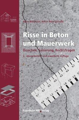 Heinz Meichsner, Katrin Rohr-Suchalla - Risse in Beton und Mauerwerk., Inbunden