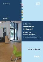 Gerd Geburtig - Brandschutz im Bestand. Schulen und Kindertagesstätten, Häftad