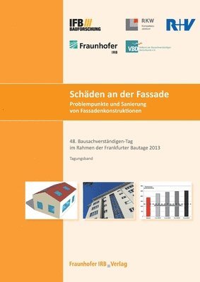 bokomslag Schden an der Fassade. Problempunkte und Sanierung von Fassadenkonstruktionen.