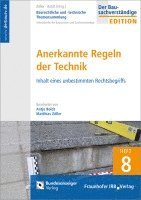 bokomslag Baurechtliche und -technische Themensammlung. Heft 8: Anerkannte Regeln der Technik