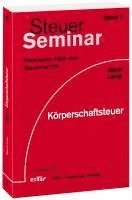 Birgit Jäger, Friedbert Lang - Körperschaftsteuer, Häftad