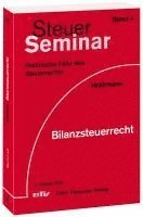 Jürgen Hottmann - Bilanzsteuerrecht, Häftad