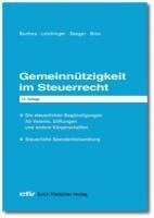 Johannes Buchna, Carina Leichinger, Andreas Seeger, Wilhelm Brox - Gemeinnützigkeit im Steuerrecht, Inbunden