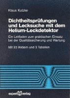 bokomslag Dichtheitsprüfung und Lecksuche mit dem Helium-Leckdetektor