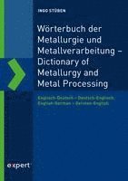 bokomslag Wörterbuch der Metallurgie und Metallverarbeitung - Dictionary of Metallurgy and Metal Processing
