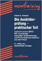 bokomslag Die Ausbilderprüfung - praktischer Teil