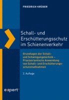 Friedrich Krüger - Schall- und Erschütterungsschutz im Schienenverkehr, Häftad