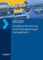 bokomslag Condition Monitoring und Instandhaltungsmanagement