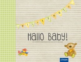 Cornelia Giebichenstein - Hallo Baby!, Inbunden