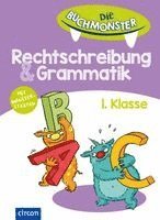 Die Buchmonster Rechtschreibung & Grammatik, 1. Klasse